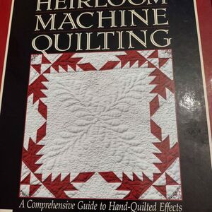 Heirloom Machine Quilting by Harriet Hargrave